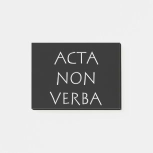 Acta non verba post-it klebezettel