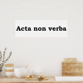 Acta non verba poster (Küche)