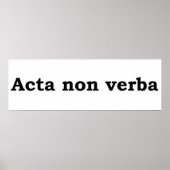 Acta non verba poster (Vorne)