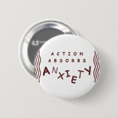 Action absorbiert Angst Button (Vorne & Hinten)