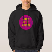 Action is the Antidote sweatshirt (Vorderseite)