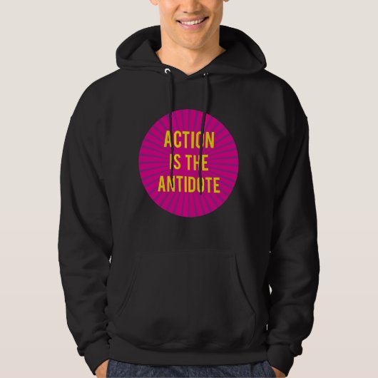 Action is the Antidote sweatshirt (Vorderseite)