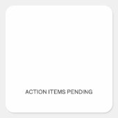 Action Items Pending | Durable Vinyl Stickers (Vorderseite)
