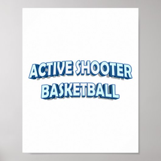 Active Shooter Basketball Poster (Vorne)