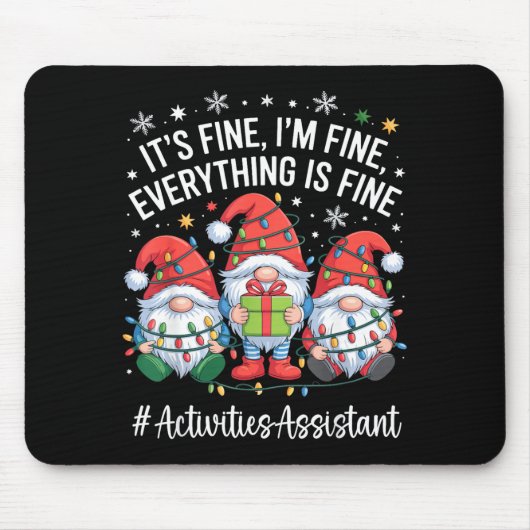 Activities Istant Gnome Everything Is Fine Christm Mousepad (Vorne)