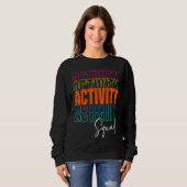 Activity Assistant Squad Team Professionals Week D Sweatshirt (Vorne ganz)