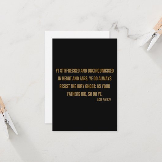 Acts 7:51 KJV Bible Scripture Flat Begrüßung Karte (Vorderseite/Rückseite Beispiel)