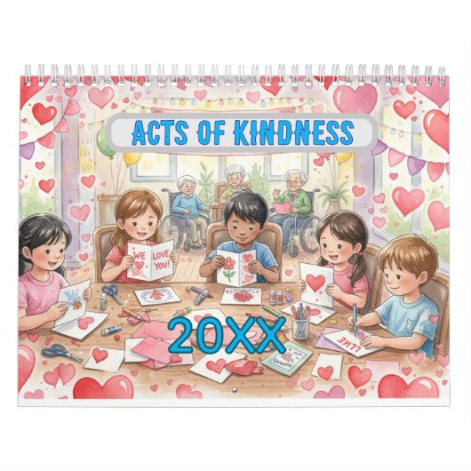 Acts of Kindness Every Month Calendar Kalender (Titelbild)