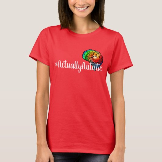 #actuallyautistic Regenbogen-Gehirn-T - Shirt (Vorderseite)