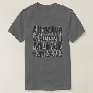 Actuarys heißer Ehemann T-Shirt