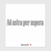 Ad astra per aspera aufkleber (Blatt)