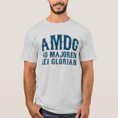 AD MAJOREM DEI GLORIAM T-Shirt (Vorderseite)