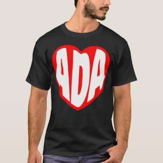 Ada in meinem Herzen Geschenk T-Shirt
