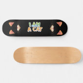 Adables Funny, ich bin kein Cat Quote Skateboard (Horizontal)