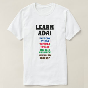 Adai - Körper, Kopf, Haar, Bart T-Shirt