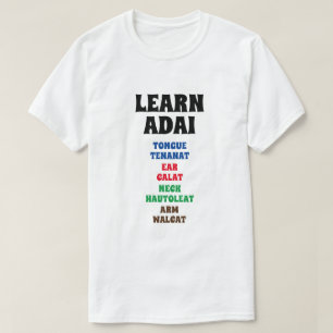 Adai lernen - Zunge, Ohr, Neck, Arm T-Shirt