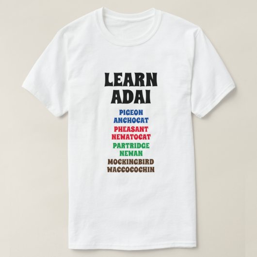 Adai - Taube, Fasan, Partridge, Mockingbird T-Shirt (Design vorne)