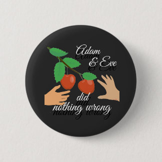 Adam & Eve haben nichts falsch Button/ Button