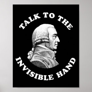 Adam Smith - Sprechen Sie mit der unsichtbaren Han Poster