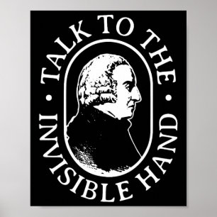 Adam Smith spricht mit der unsichtbaren Hand Wirts Poster