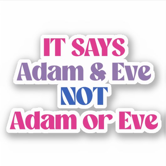 Adam und Eve nicht Adam oder Eve Aufkleber (Vorderseite)