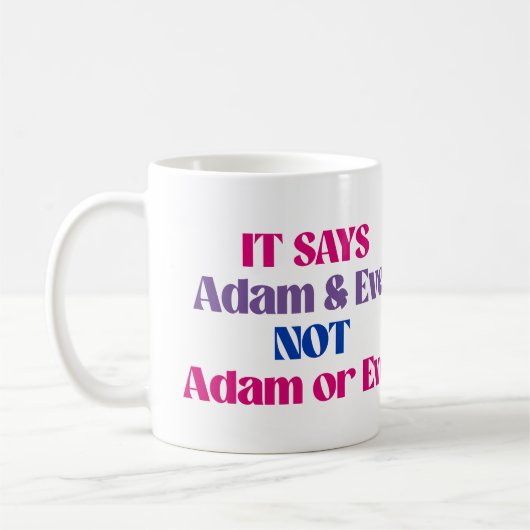 Adam und Eve nicht Adam oder Eve Kaffeetasse (Links)