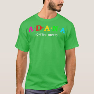 Adana Auf dem Fluss T-Shirt