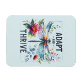 Adapt and Thrive - Artistic Dragonfly Magnet (Horizontal)