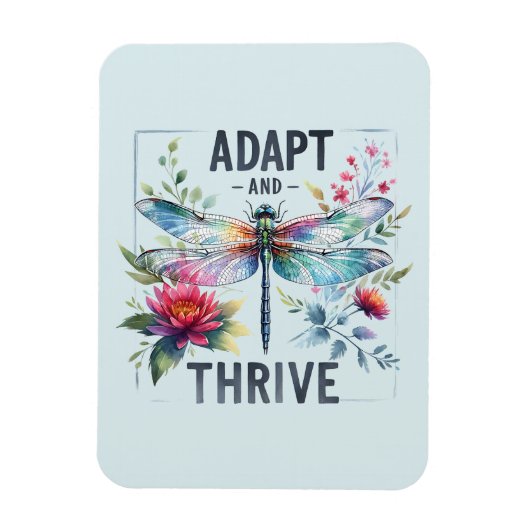 Adapt and Thrive - Artistic Dragonfly Magnet (Vertikal)