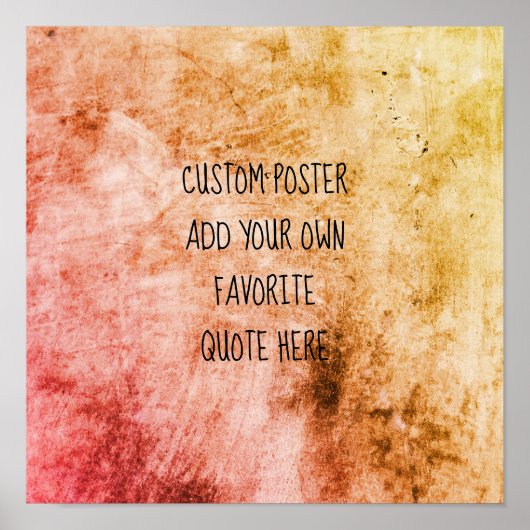 add a quote distressed paint design wall art poster (Vorne)