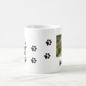 ADD Bild + Hunde Name, Das Leben ist besser mit ei Kaffeetasse (Mittel)