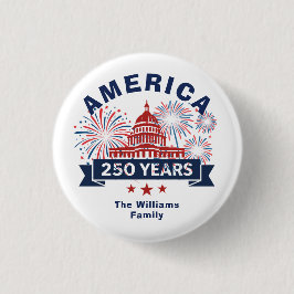 Add Family Name America 250 White House Fireworks Button