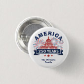 Add Family Name America 250 White House Fireworks Button (Vorne & Hinten)