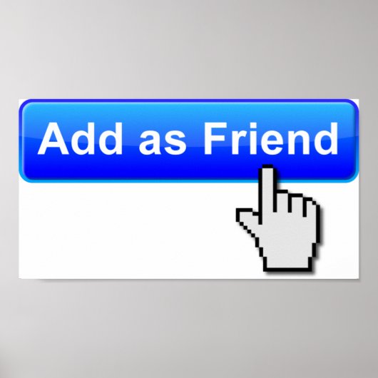 Add Friend Funny Poster (Vorne)