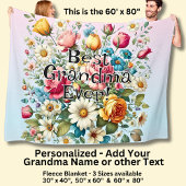 Add Grandma Name or Phrase - Best Grandma Ever! Fleecedecke
