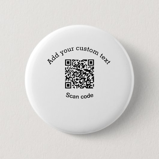 Add your custom text scan QR code business  Button (Vorderseite)