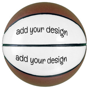 Add Your Design Basketball