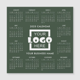 Add your own business logo 2025 Calendar | Magnet