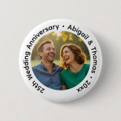 Add Your Own Couple Photo 25th Wedding Anniversary Button (Vorderseite)