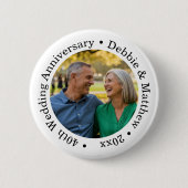 Add Your Own Couple Photo 40th Wedding Anniversary Button (Vorderseite)