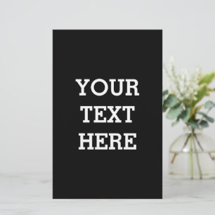 Add Your Own Custom Text Here Black and White Briefpapier