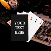 Add Your Own Custom Text Here Black and White Spielkarten