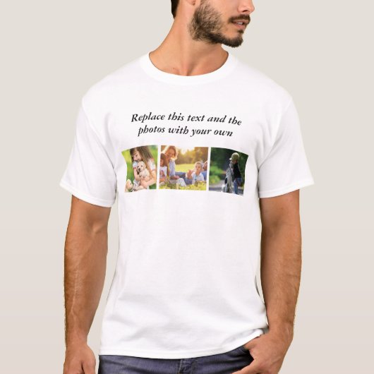 Add your own text and pics T-Shirt (Vorderseite)