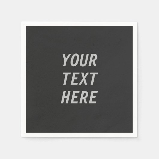 Add Your Own Text  Serviette (Vorderseite)