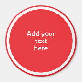 Add Your Text Here - TEMPLATE Magnet (Vorne)