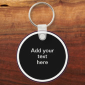 Add Your Text Here - TEMPLATE Schlüsselanhänger (Vorderseite)
