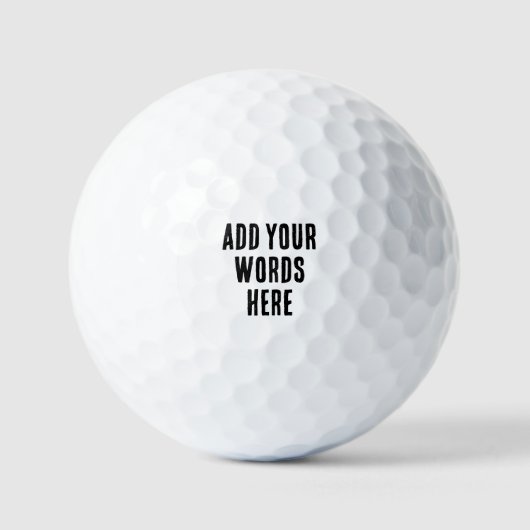 Add Your Words Here Custom Customized Personalized Golfball (Vorderseite)