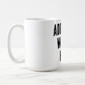 Add Your Words Here Custom Customized Personalized Kaffeetasse (Links)
