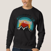 Addicdicted to Rottweiler Dog Lover Sweatshirt (Vorderseite)