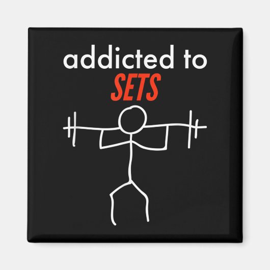 Addicdicted to Set Funny Gym Workout naughty Pun P Magnet (Vorne)